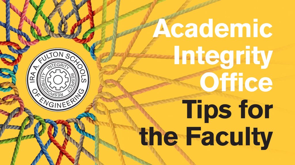 Academic Integrity Office Tips for the Faculty