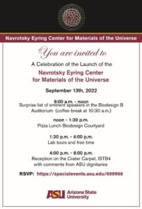 Celebration of the Launch of the Navrotsky Eyring Center for the Materials of the Universe